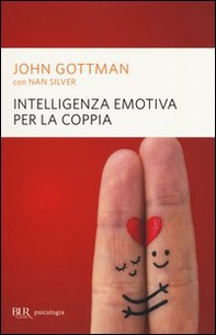 Intelligenza emotiva per la coppia - Librerie.coop