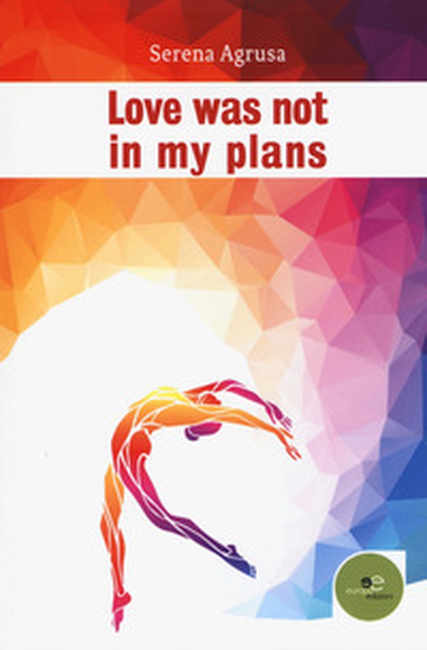 Love was not in my plans - Librerie.coop