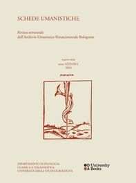 Schede umanistiche. Rivista semestrale dell'Archivio Umanistico Rinascimentale Bolognese - Vol. 38\1 - Librerie.coop