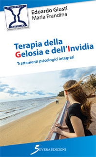 Terapia della gelosia e dell'invidia - Librerie.coop