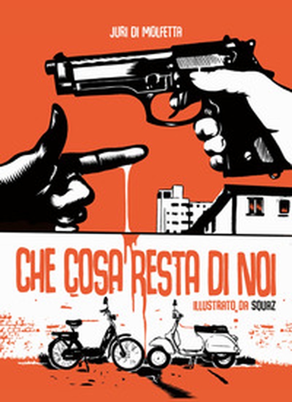 Che cosa resta di noi - Librerie.coop Che cosa resta di noi - Librerie.coop