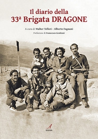Il diario della 33ª brigata dragone - Librerie.coop
