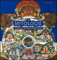 Mitologie. Guida ai mondi immaginati - Librerie.coop