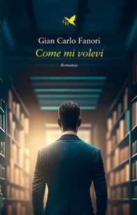 Come mi volevi - Librerie.coop