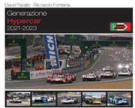 Generazione hypercar. 2021-2023 - Librerie.coop Generazione hypercar. 2021-2023 - Librerie.coop