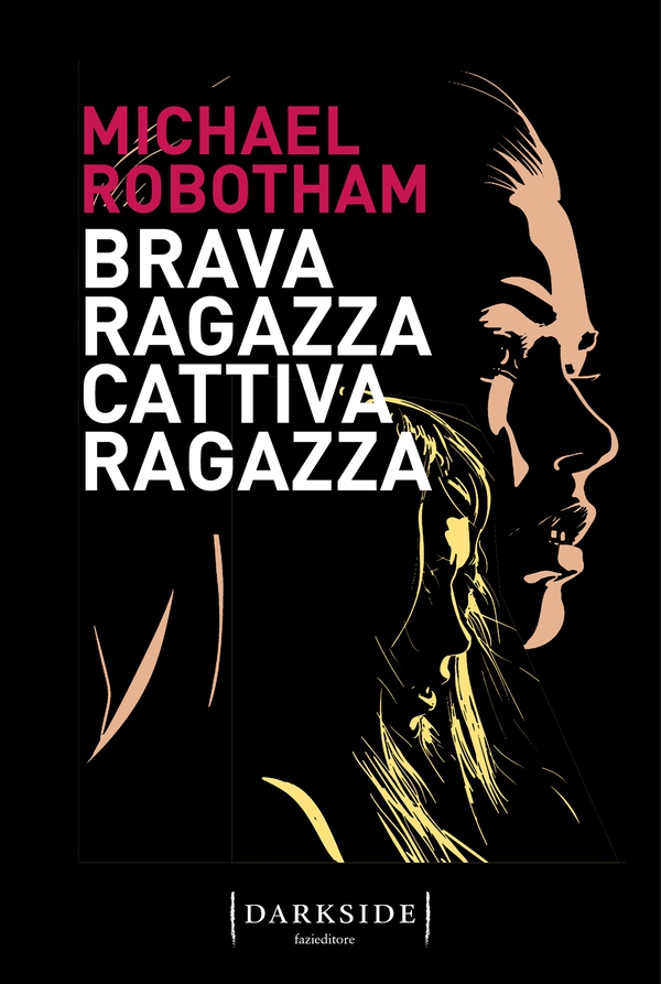 Brava ragazza, cattiva ragazza - Librerie.coop Brava ragazza, cattiva ragazza - Librerie.coop