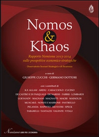 Nomos & khaos. Rapporto Nomisma 2013-2014 sulle prospettive economico-strategiche - Librerie.coop