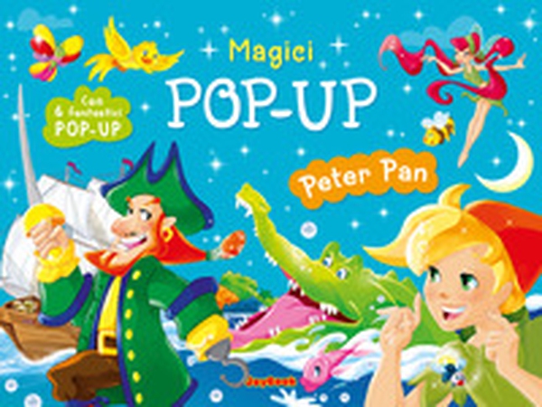Peter Pan. Magici pop-up - Librerie.coop Peter Pan. Magici pop-up - Librerie.coop
