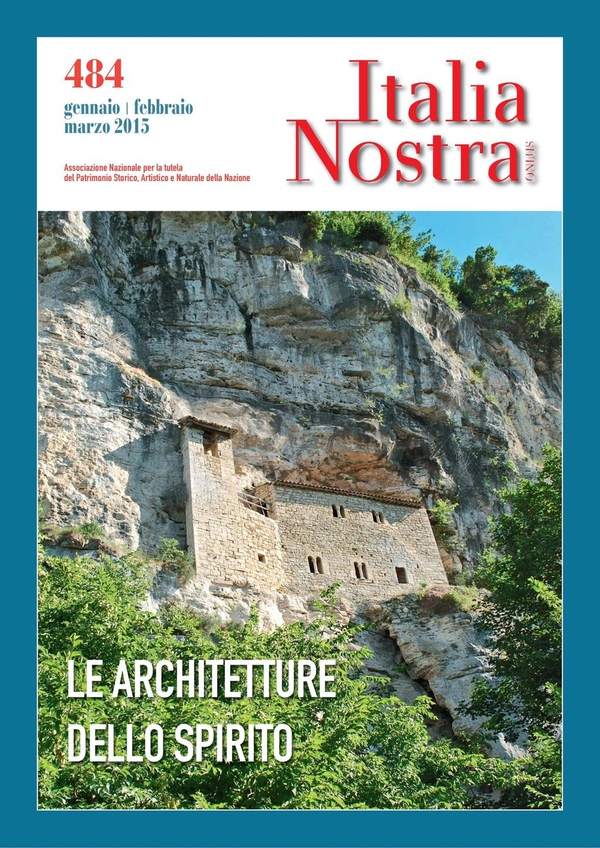 Italia Nostra 484 gen-mar 2015 - Librerie.coop Italia Nostra 484 gen-mar 2015 - Librerie.coop
