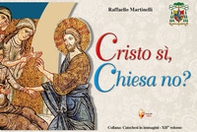 Cristo si, Chiesa no? - Librerie.coop