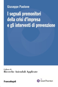 I segnali premonitori della crisi d'impresa e gli interventi di prevenzione - Librerie.coop