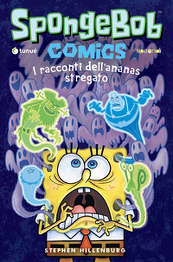 I racconti dell'ananas stregato. SpongeBob - Vol. 3 - Librerie.coop I racconti dell'ananas stregato. SpongeBob - Vol. 3 - Librerie.coop