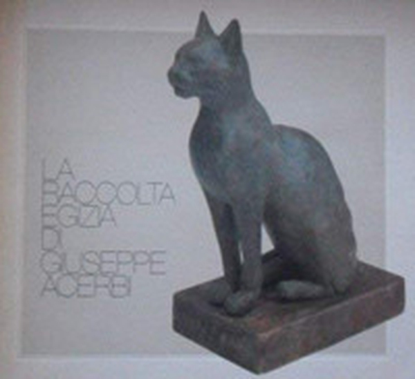 Aegyptiaca. Dal Nilo allo stretto. Testimonianze della raccolta egizia di Giuseppe Acerbi Mantova - Librerie.coop