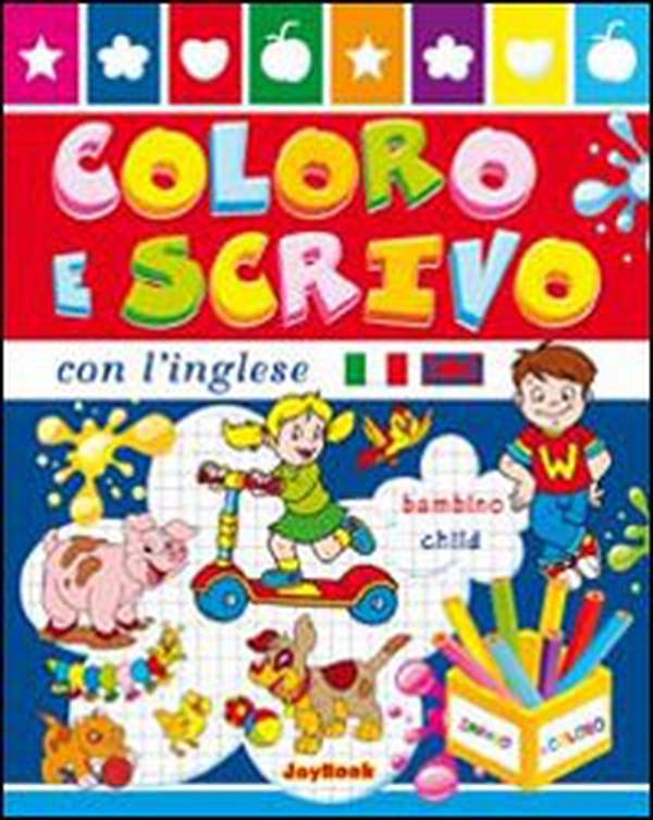 Coloro e scrivo con l'inglese - Librerie.coop Coloro e scrivo con l'inglese - Librerie.coop