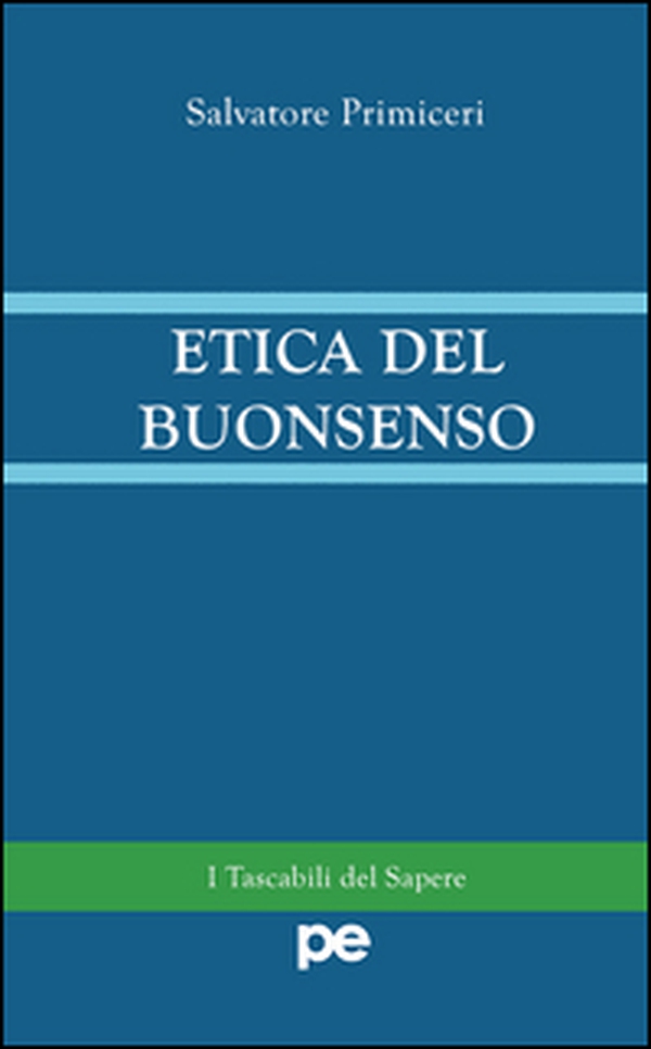 Etica del buonsenso - Librerie.coop Etica del buonsenso - Librerie.coop