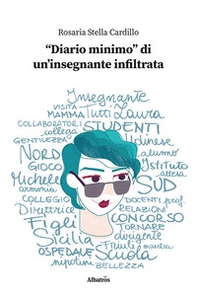 «Diario minimo» di un'insegnante infiltrata - Librerie.coop
