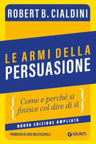 Le armi della persuasione - Librerie.coop