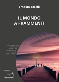 Il mondo a frammenti - Librerie.coop