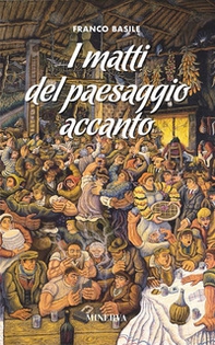 I matti del paesaggio accanto - Librerie.coop