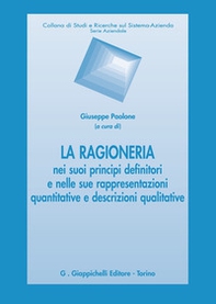 La ragioneria nei suoi principi definitori e nelle sue rappresentazioni quantitative e descrizioni qualitative - Librerie.coop La ragioneria nei suoi principi definitori e nelle sue rappresentazioni quantitative e descrizioni qualitative - Librerie.coop