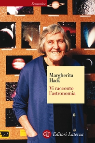 Vi racconto l'astronomia - Librerie.coop