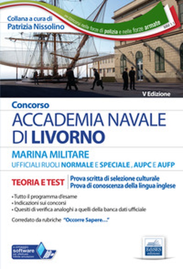 Concorso Accademia Navale di Livorno. Marina militare. Teoria e test per la prova di selezione culturale e di accertamento della conoscenza della lingua inglese - Librerie.coop Concorso Accademia Navale di Livorno. Marina militare. Teoria e test per la prova di selezione culturale e di accertamento della conoscenza della lingua inglese - Librerie.coop