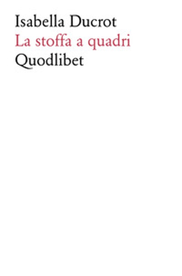 La stoffa a quadri - Librerie.coop La stoffa a quadri - Librerie.coop