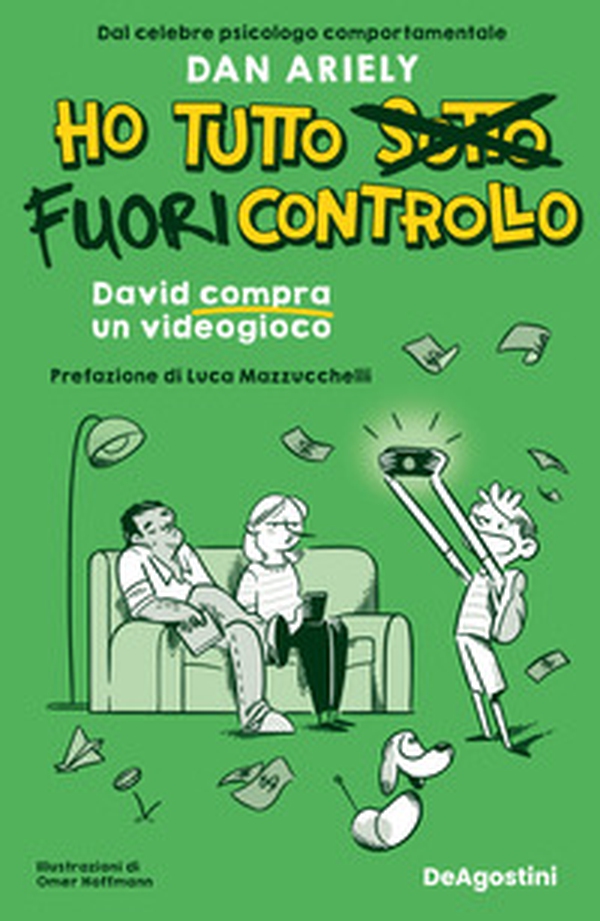 David compra un videogioco. Ho tutto fuori controllo - Librerie.coop David compra un videogioco. Ho tutto fuori controllo - Librerie.coop