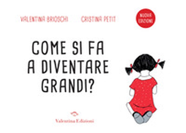 Come si fa a diventare grandi? - Librerie.coop