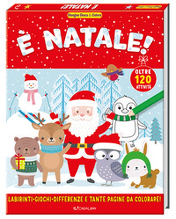 È Natale! Disegna gioca & colora - Librerie.coop