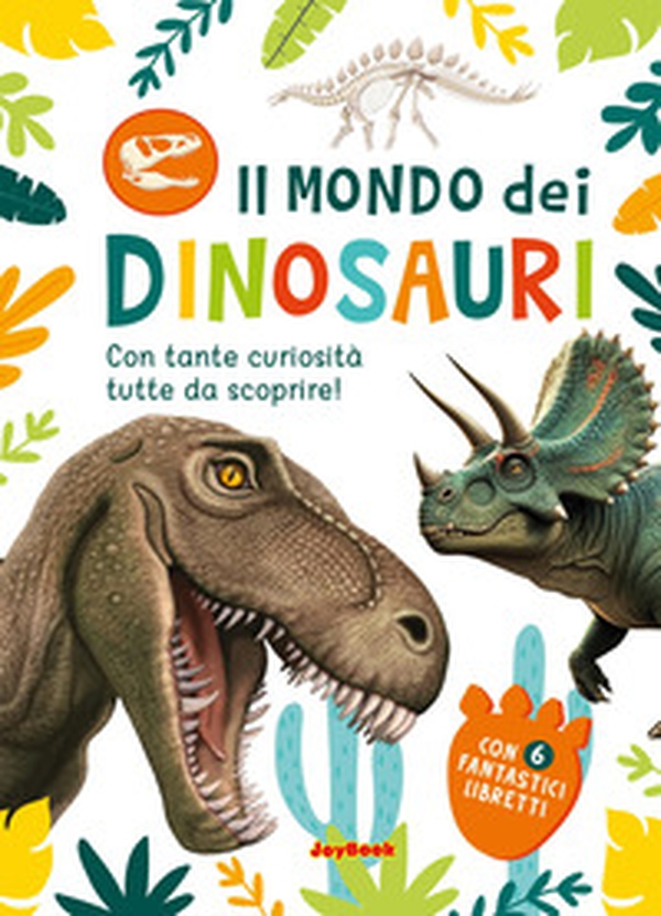 Il mondo dei dinosauri - Librerie.coop Il mondo dei dinosauri - Librerie.coop