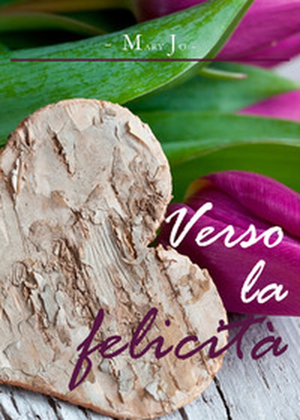 Verso la felicità - Librerie.coop Verso la felicità - Librerie.coop