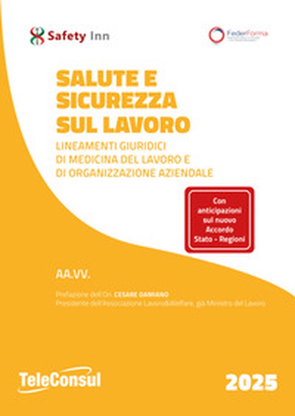 Salute e sicurezza sul lavoro - Librerie.coop Salute e sicurezza sul lavoro - Librerie.coop