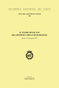 Il tesoro messicano fra mondi di carta e spazi digitali. (Roma, 28-29 gennaio 2025) - Librerie.coop