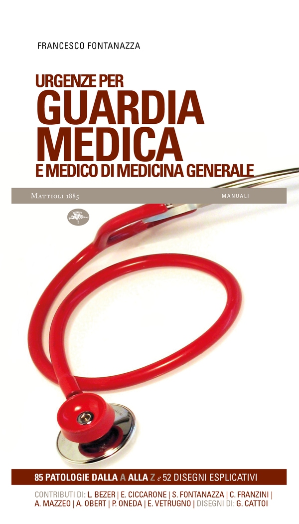 Urgenze per guardia medica e medico di medicina generale - Librerie.coop Urgenze per guardia medica e medico di medicina generale - Librerie.coop