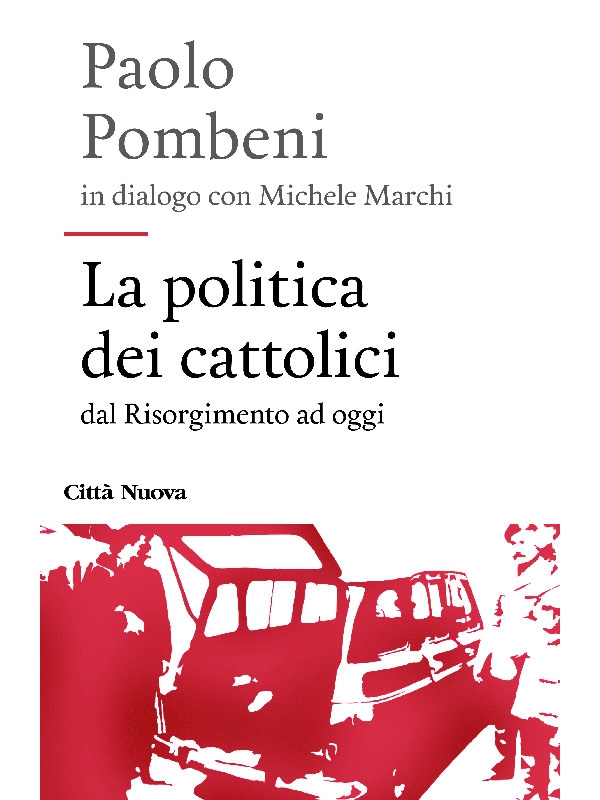 La politica dei cattolici - Librerie.coop La politica dei cattolici - Librerie.coop