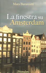 La finestra su Amsterdam - Librerie.coop