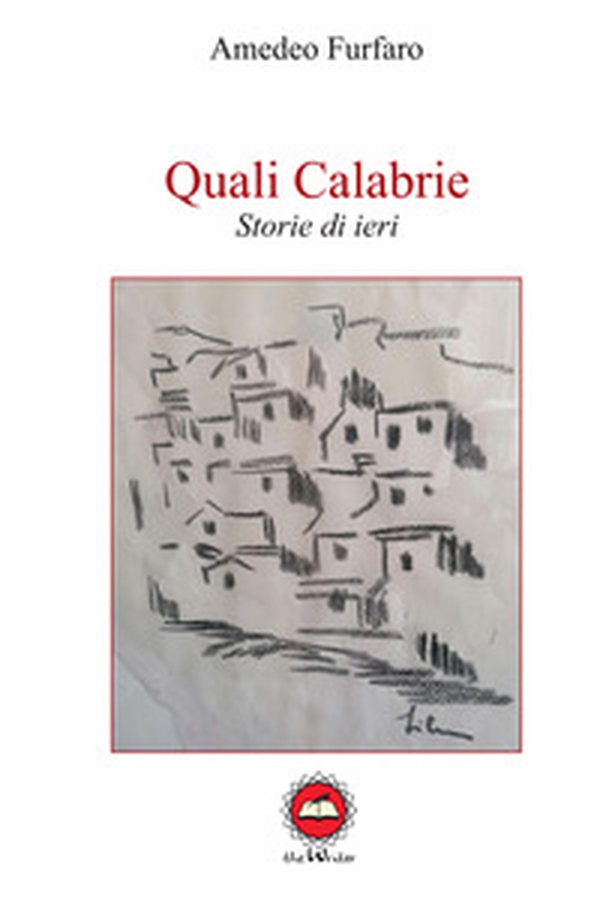 Quali Calabrie - Librerie.coop Quali Calabrie - Librerie.coop
