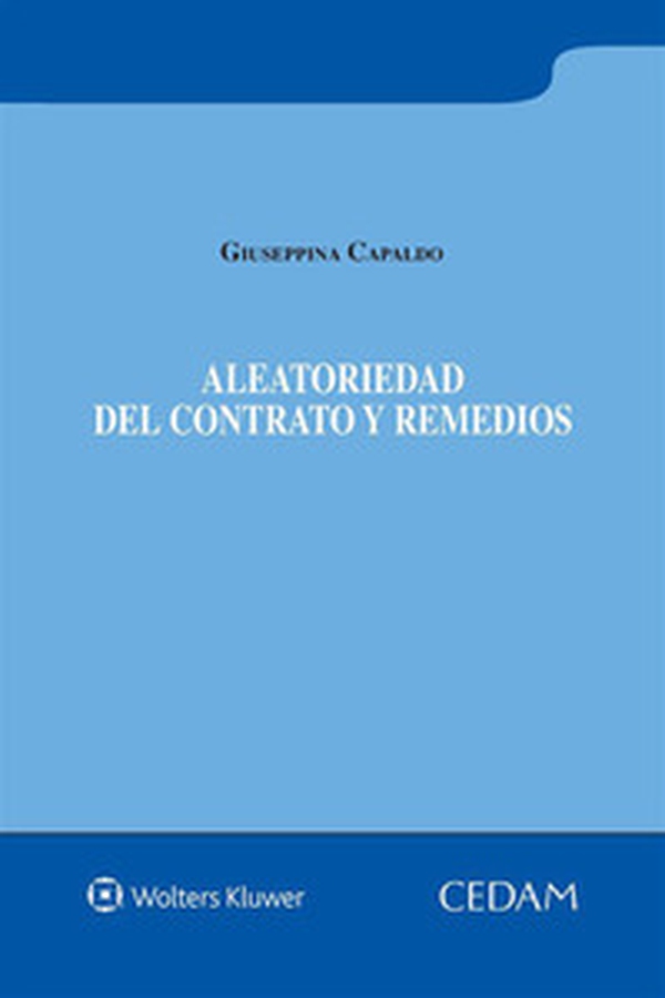Aleatoriedad del contrato y remedios - Librerie.coop