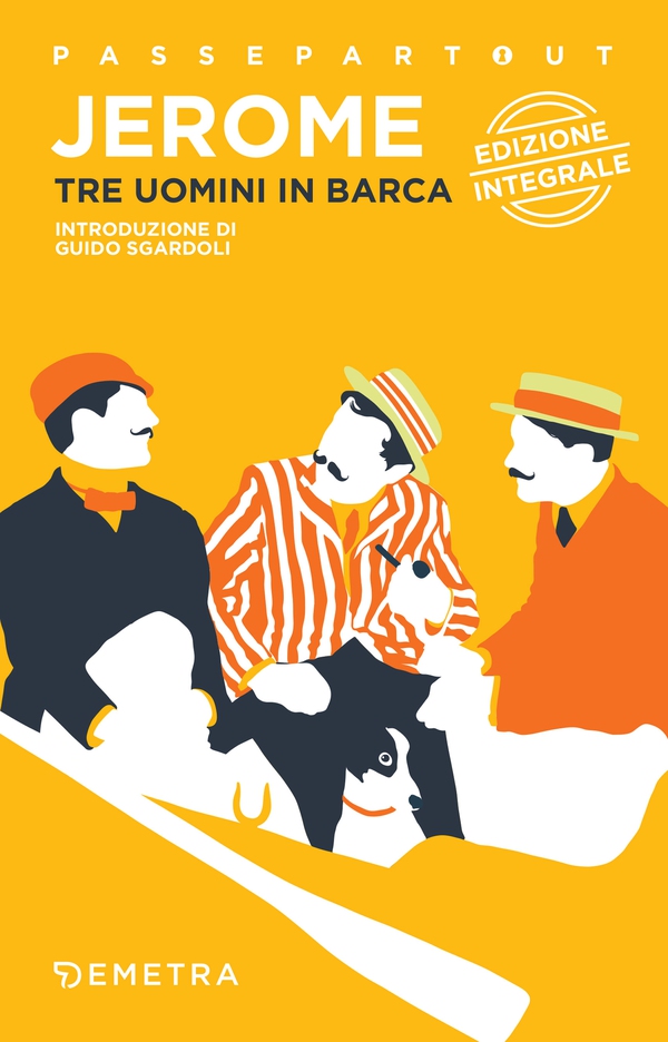Tre uomini in barca (per non parlare del cane) - Librerie.coop Tre uomini in barca (per non parlare del cane) - Librerie.coop