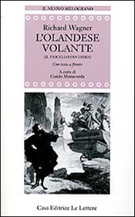 L'olandese volante (Il vascello fantasma). Testo tedesco a fronte - Librerie.coop