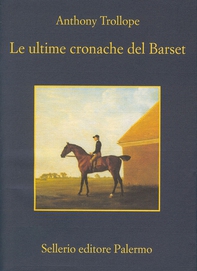 Le ultime cronache del Barset - Librerie.coop