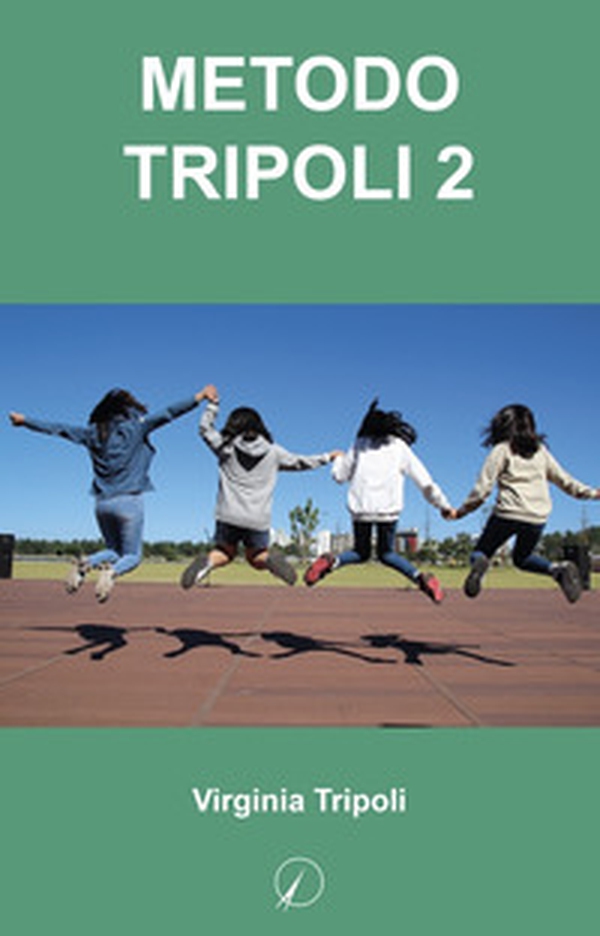 Metodo Tripoli - Vol. 2 - Librerie.coop Metodo Tripoli - Vol. 2 - Librerie.coop