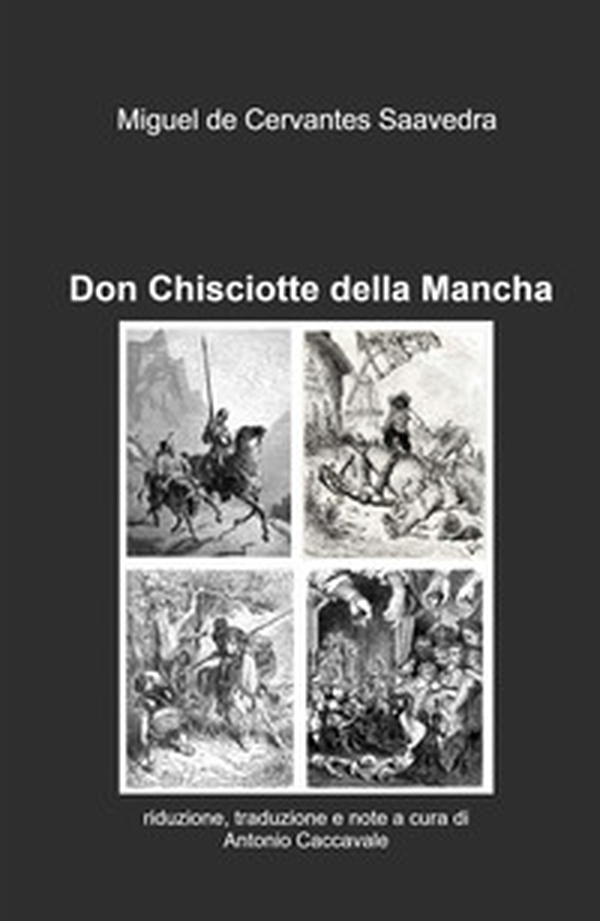 Don Chisciotte della Mancha - Librerie.coop