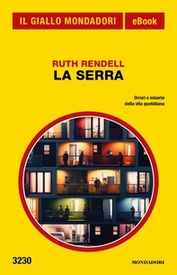 La serra (Il Giallo Mondadori) - Librerie.coop