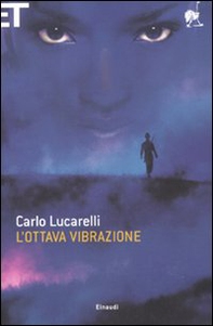 L'ottava vibrazione - Librerie.coop L'ottava vibrazione - Librerie.coop