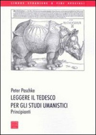 Leggere il tedesco per gli studi umanistici. Principianti - Librerie.coop