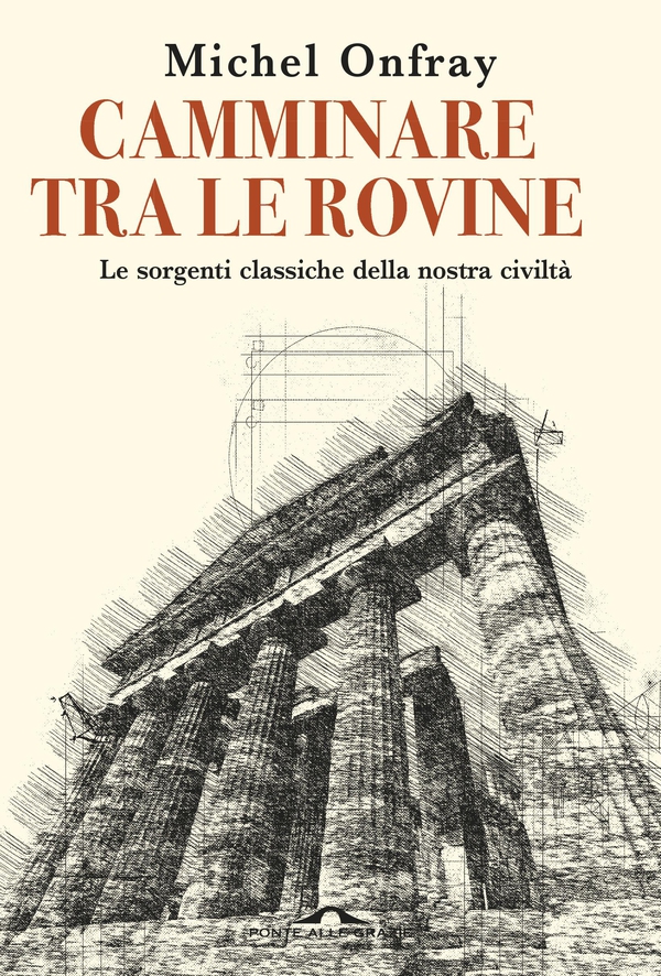 Camminare tra le rovine - Librerie.coop