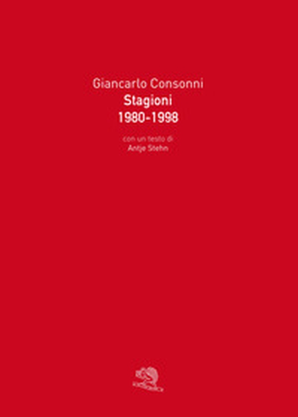 Stagioni 1980-1998 - Librerie.coop Stagioni 1980-1998 - Librerie.coop