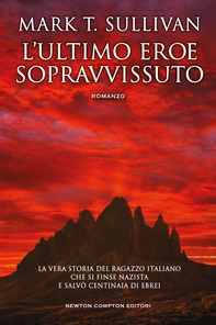 L'ultimo eroe sopravvissuto - Librerie.coop L'ultimo eroe sopravvissuto - Librerie.coop